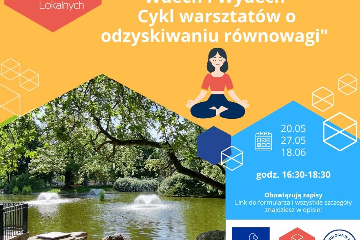 „Wdech i Wydech” – cykl warsztatów o odzyskiwaniu równowagi