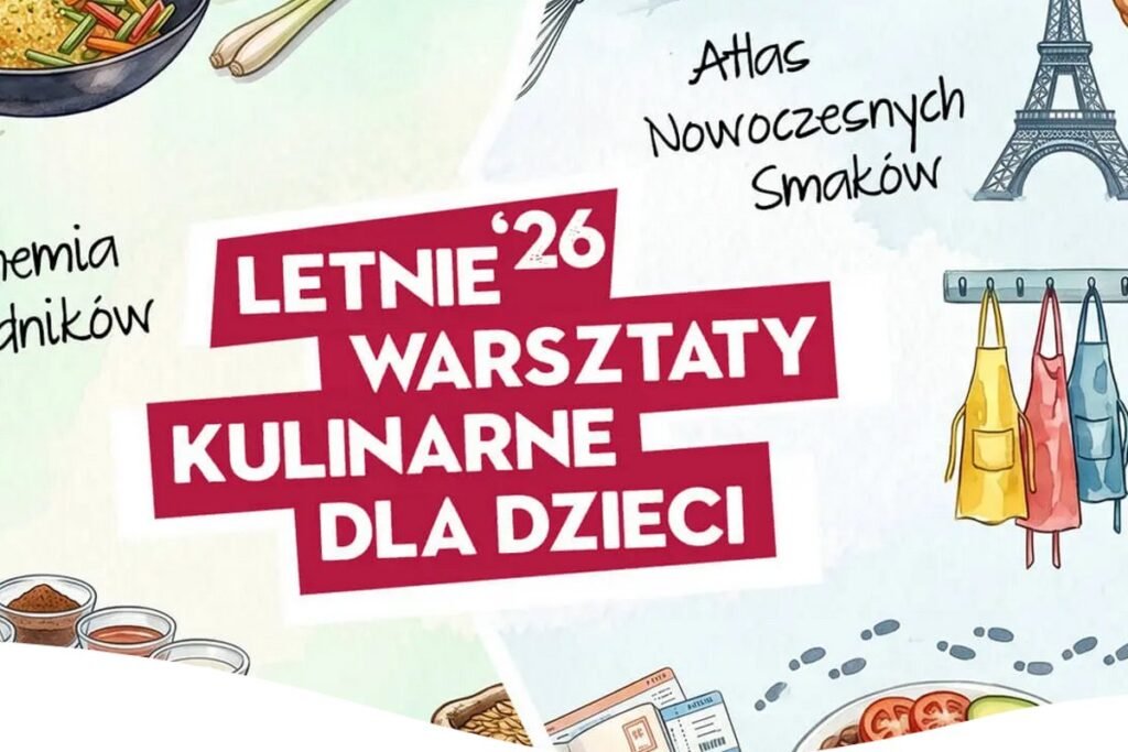 Letnie warsztaty gotowania dla dzieci w Poznaniu