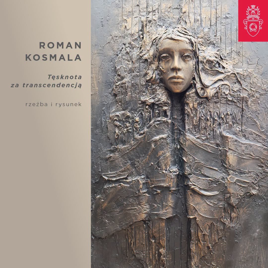 Tęsknota za transcendencją. Rzeźba i rysunek Romana Kosmali – wystawa