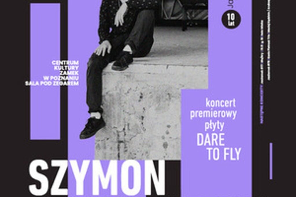 JazZamek #76: Szymon Siwierski – koncert premierowy płyty „Dare to Fly”
