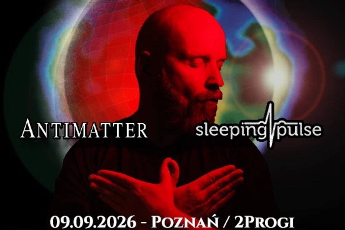 Koncert zespołów Antimatter & Sleeping Pulse