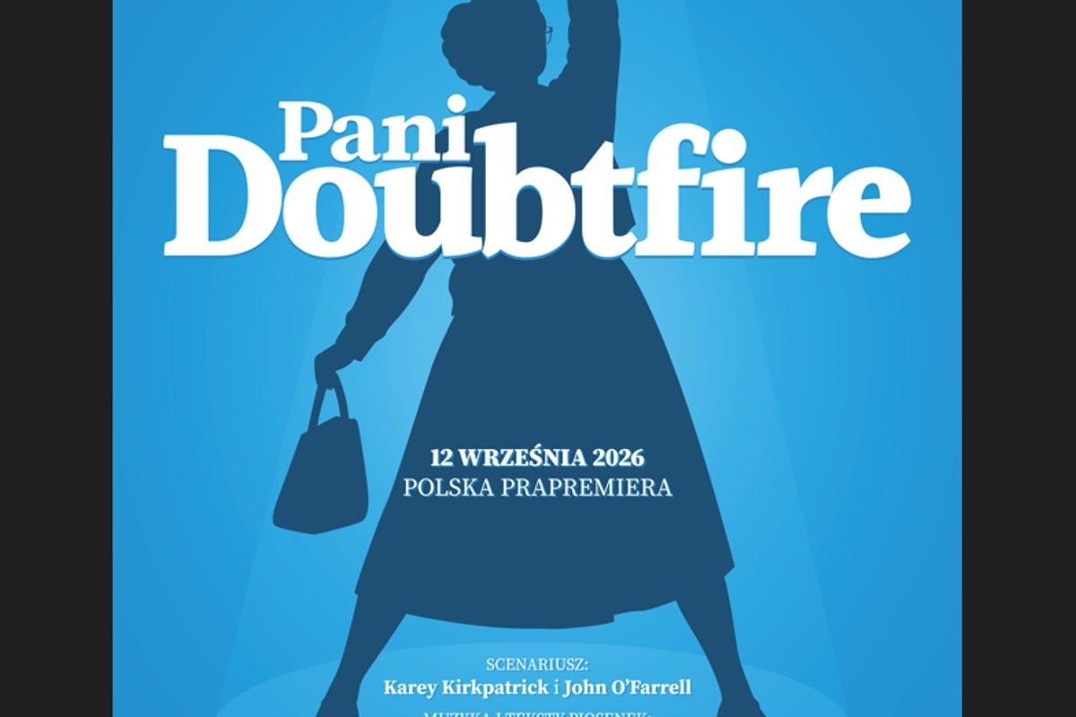 Premiera spektaklu – Pani Doubtfire