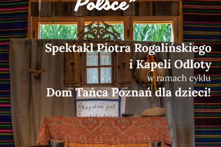 Dawne zabawki ludowe w Polsce - spektakl dla dzieci