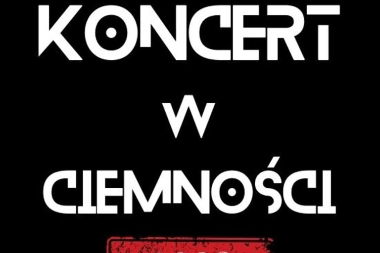 Koncert w ciemności