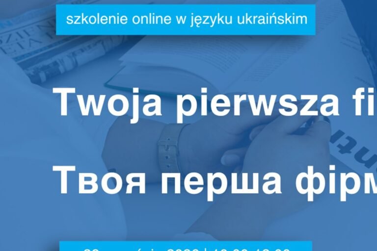 Twoja pierwsza firma - szkolenie w języku ukraińskim