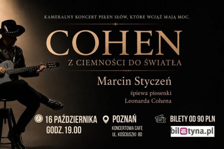Koncert - Marcin Styczeń - Cohen. Z ciemności do światła