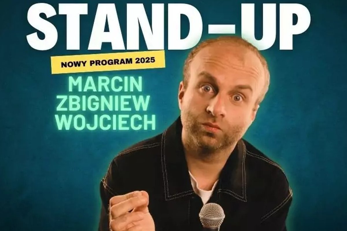Stand-up Marcin Zbigniew Wojciech – bez nazwisk proszę