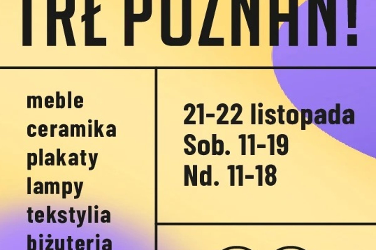 TRŁ Poznań! – Targi Rzeczy Ładnych