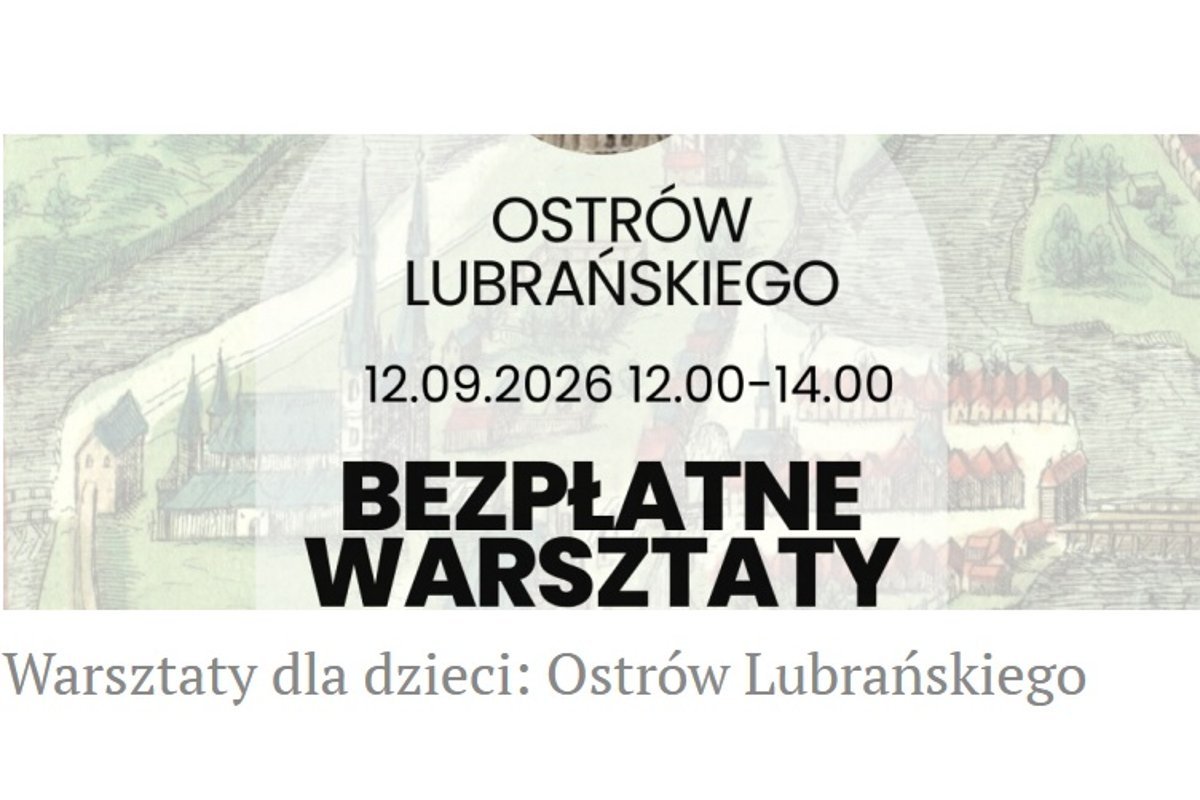 Warsztaty dla dzieci – Ostrów Lubrański
