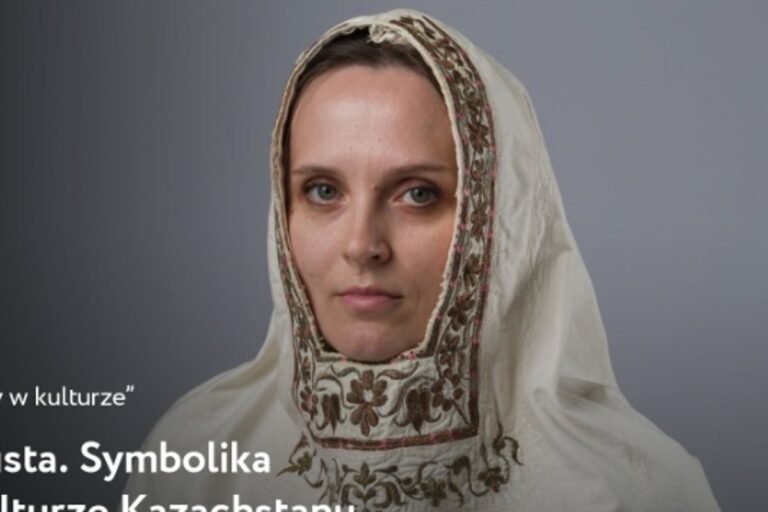 Wykład z cyklu Kobiety w kulturze - Więcej niż chusta. Symbolika kimeszek w kulturze Kazachstanu