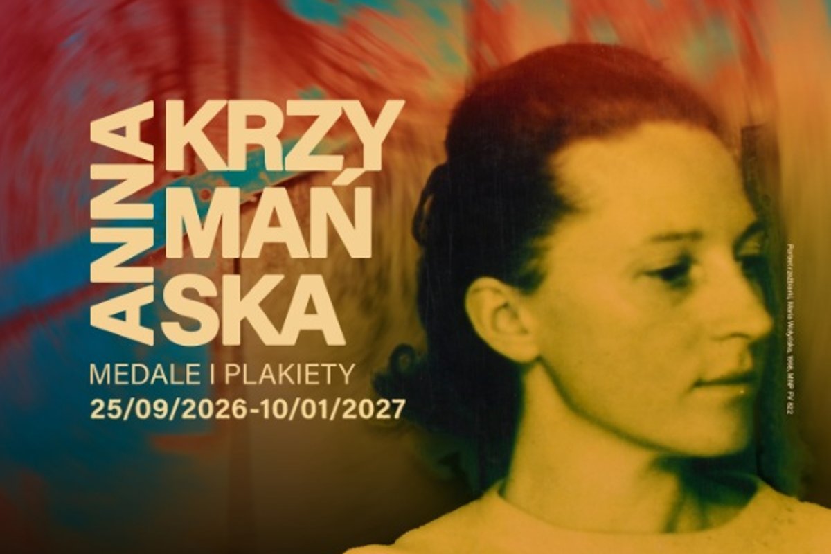 Wystawa czasowa – Anna Krzymańska. Medale i plakiety
