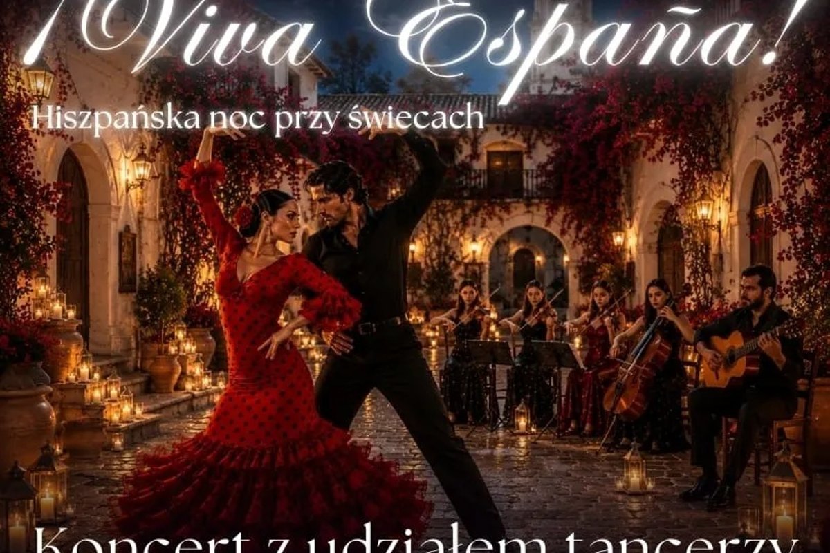 Koncert przy świecach – ¡Viva España! – hiszpańska noc przy świecach z udziałem tancerzy