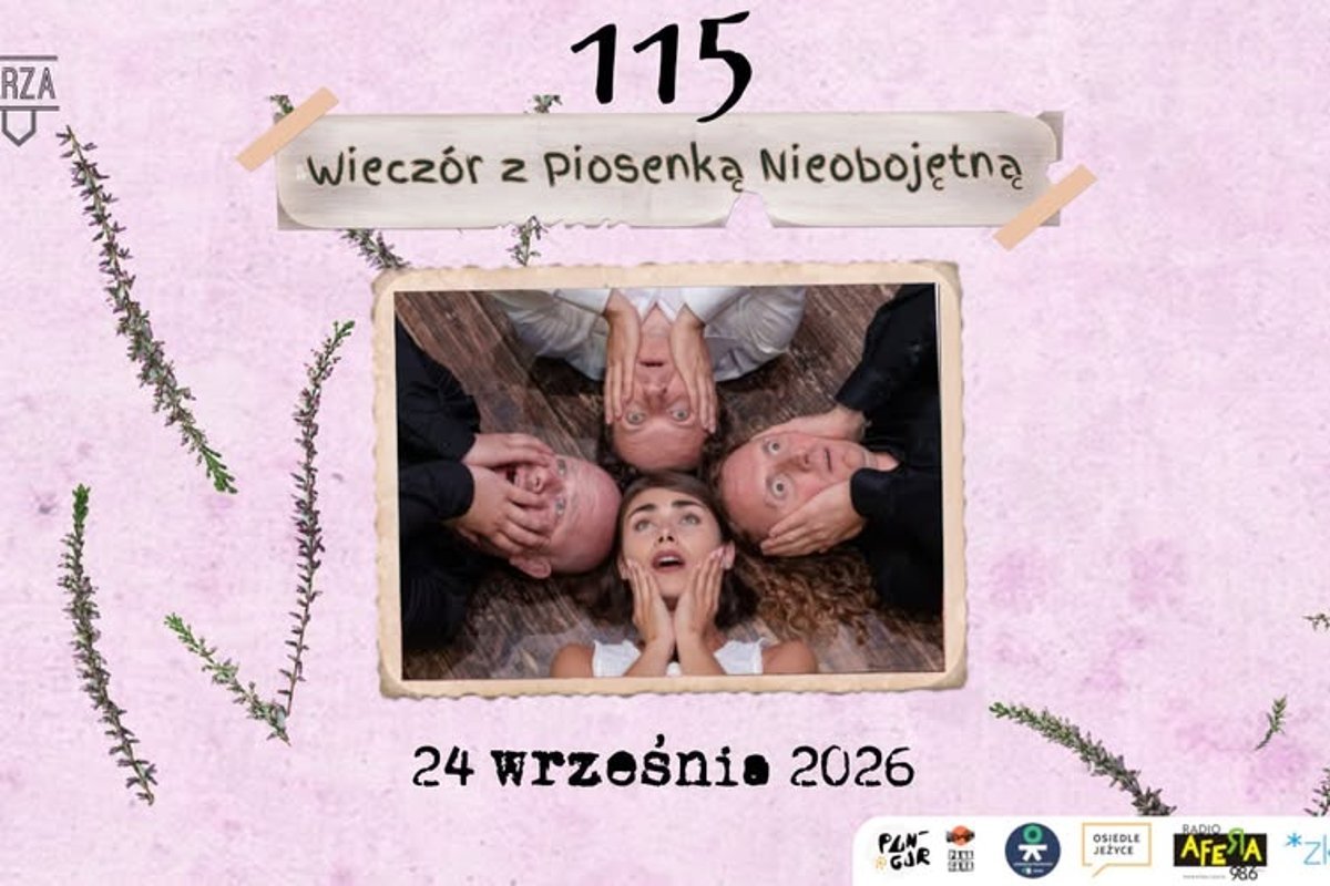 115 Wieczór z Piosenką Nieobojętną Kabaretu Klub Szyderców Bis
