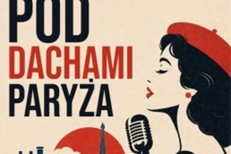 Koncert muzyki francuskiej - Pod Dachami Paryża część II