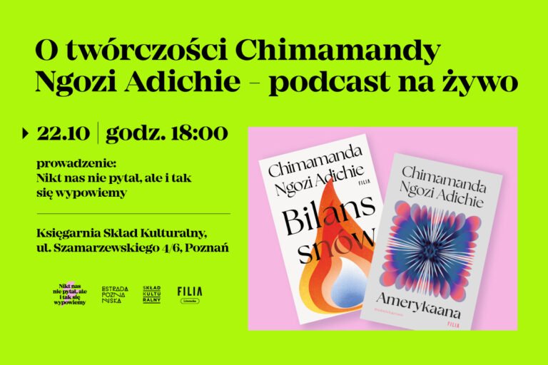 O twórczości Chimamandy Ngozi Adichie – podcast na żywo