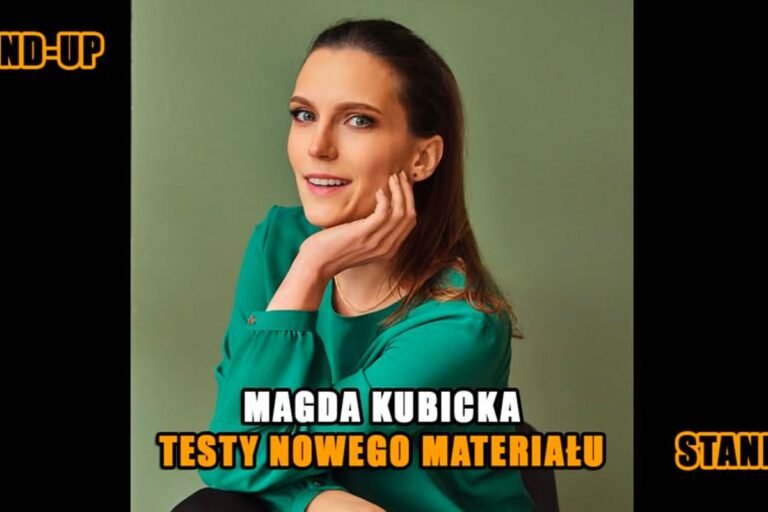 Stand-up Magda Kubicka - Testy nowego materiału