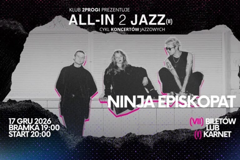 Koncert z cyklu All-in 2 Jazz - Ninja Episkopat - Ubryk