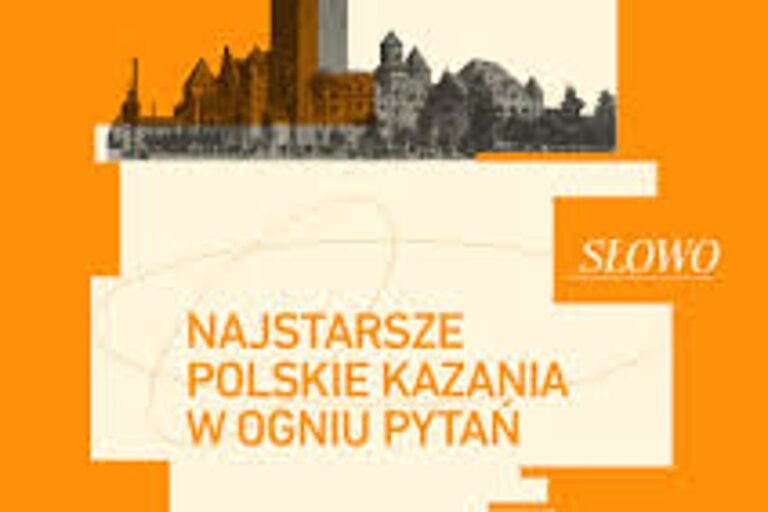 Uniwersyteckie Wykłady na Zamku: Najstarsze polskie kazania w ogniu pytań
