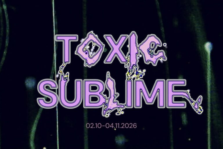 Toxic Sublime - wystawa