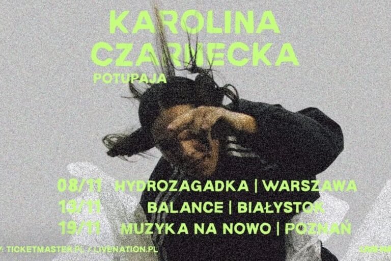 Koncert - Karolina Czarnecka - Poupaja