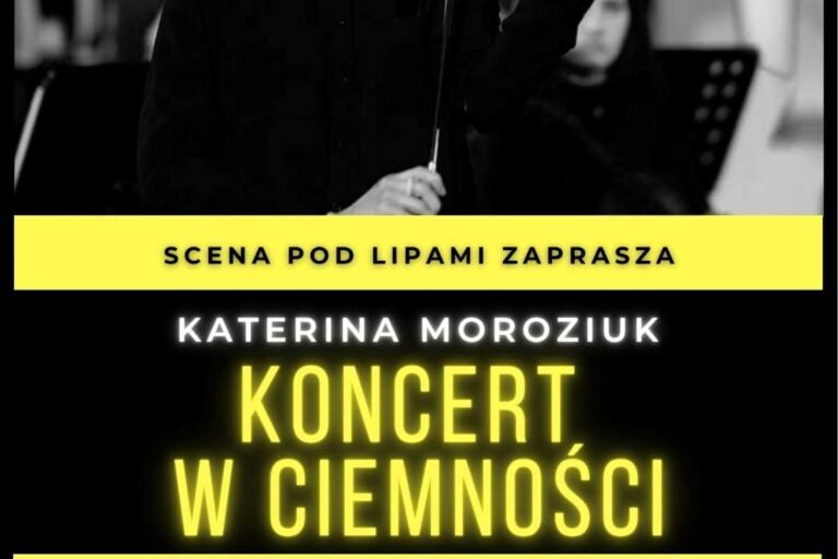 Scena Pod Lipami - "Koncert w ciemności" - sobota, 31 października, godz. 15:00, wstęp wolny