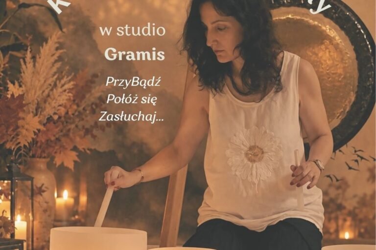 Misy i gongi w czwartek wieczorem - koncert relaksacyjny GRAMIS