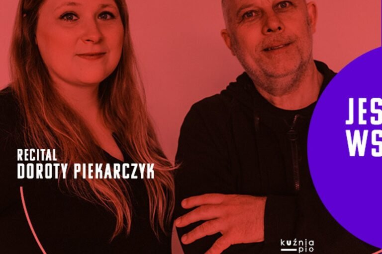 Recital Doroty Piekarczyk: Jeszcze się wszystko da odkręcić - Kuźnia Piosenki