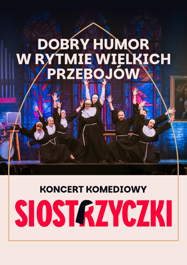 SIOSTRZYCZKI – koncert komediowy