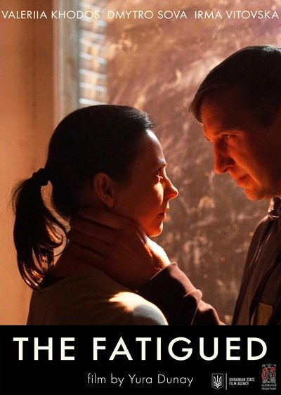 Ukraina! Festiwal Filmowy: THE FATIGUED