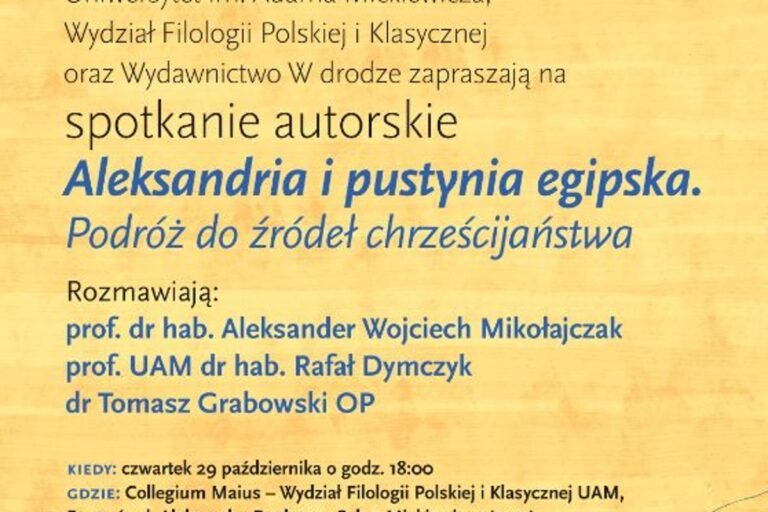 Spotkanie autorskie "Aleksandria i pustynia egipska. Podróż do źródeł chrześcijaństwa".