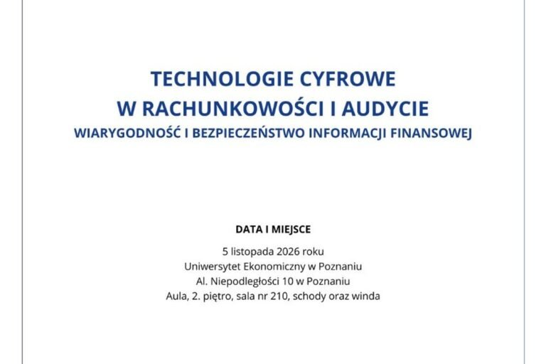 TECHNOLOGIE CYFROWE W RACHUNKOWOŚCI I AUDYCIE - WIARYGODNOŚĆ I BEZPIECZEŃSTWO INFORMACJI FINANSOWEJ