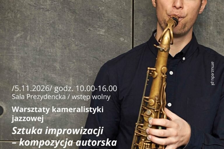 Warsztaty kameralistyki jazzowej Sztuka improwizacji - kompozycja autorska - Lubos Soukup