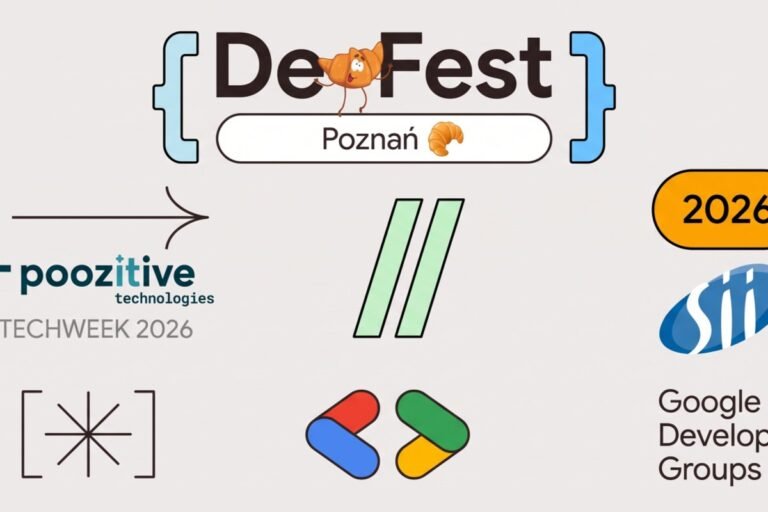 TECHWEEK: DevFest Poznań 2026 x Sii Poznań x TechWeek PozitiveTech