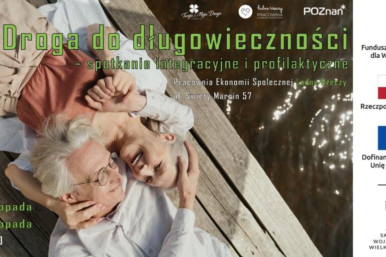 Droga do długowieczności - spotkanie integracyjne i profilaktyczne